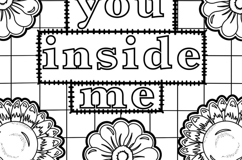 I Want to Feel You Inside Me Naughty Adult Coloring Page | Etsy