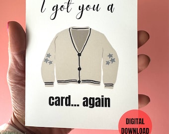 Printable Cardigan Card for girls Card again Birthday Era Digital Download