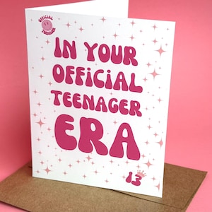 officieel tienertijdperk|  Grappig cadeau voor tienermeisjes |13e officiële grappige kaart tiener voor dertiende verjaardagscadeau 13e tienertijdperk