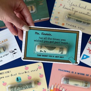 Cartão de dinheiro personalizado e engraçado para a semana de agradecimento aos professores, presente de aniversário para professores, presente de fim de ano escolar