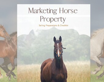 Marketing Horse Property - Real Estate Selling