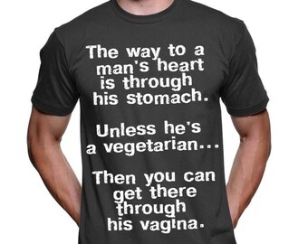 Way To A Man's Heart T-shirt