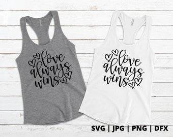 Liebe gewinnt immer SVG | Liebe Svg | Liebe gewinnt Svg |  Ich liebe dich Svg |  lieben einander |  Herz Svg | Herz Liebe Svg