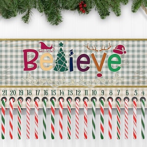 Candy Cane countdown board PNG, Believe Christmas Farmhouse sublimation png, countdown to Christmas candy cane advent, days until christmas