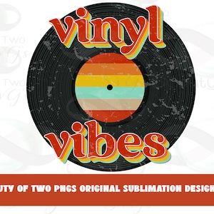 Vinyl Vibes Retro Vintage logo sublimatie, record vinyl vintage sublimatie ontwerp png Distressed Instant Download sublimatie downloaden