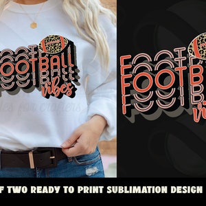 Football Vibes Orange and Black Retro Sublimation Super Bowl Football png Vintage Sublimation Design png Ready to Print Sublimation Download
