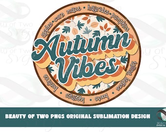 Autumn Vibes Retro Logo: Fall Sublimation Design (PNG Digital Download)