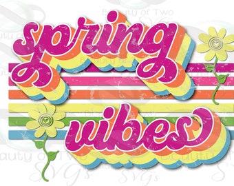 Retro Spring Vibes Sublimation Design: Distressed Vintage PNG (Digital Download)