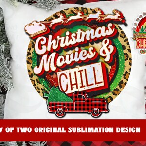 Funny Christmas PNG, Christmas Movies & Chill Retro png,  Sublimation Santa PNG Design png Ready to Print Christmas png Sublimation Download