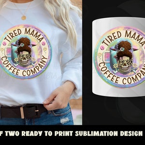 Fatigué maman sublimation Fatigué maman squelette café entreprise png, conception de sublimation maman drôle png vintage png Téléchargement instantané sublimation png