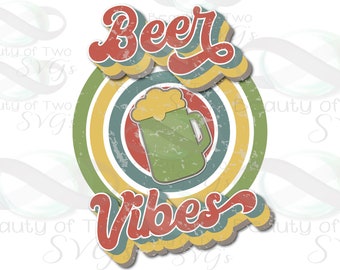 Retro Beer Vibes PNG: Vintage Sublimation Design (Digital Download)