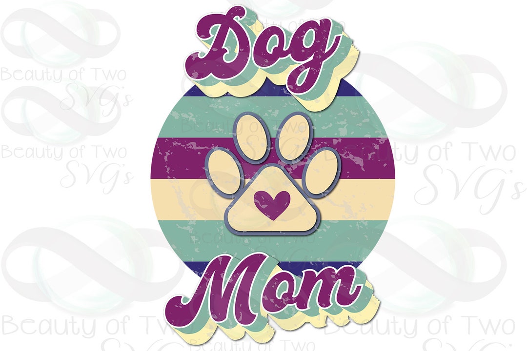 Retro Dog Mom Sublimation Design: Distressed PNG (digital Download) - Etsy