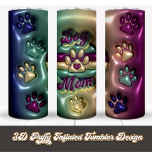 3D Inflated Puffy Tumbler Wrap, Dog Mom 3D 20 oz Puffy Tumbler PNG Template, Metallic Dog Mom 3D Puffy Design, Dog Paw Heart PNG