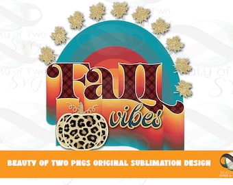 Fall Vibes Pumpkin Rainbow Sublimation Design (PNG, Instant Download)