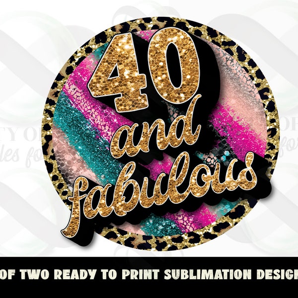 40 and Fabulous Retro 40th Birthday png Sublimation 40th Birthday Vintage Sublimation Design png Instant Download Sublimation Download png