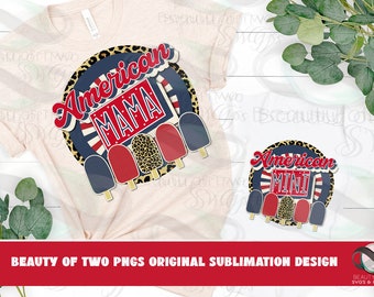 American Mama Mini 4th of July Popsicles Retro PNG Sublimation (Digital Download)