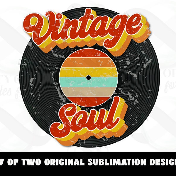 Vintage Soul Retro Vintage Logo Sublimation Schallplatte Vinyl Vintage Sublimation Design png Distressed Instant Download Sublimation Download