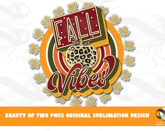 Retro Fall Vibes Sublimation Design: Distressed Vintage Logo (PNG Digital Download)