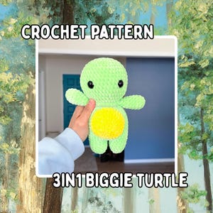 May include: A light green plush turtle toy with a bright yellow belly and black plastic eyes. The text CROCHET PATTERN and 3IN1 BIGGIE TURTLE are displayed in white letters with black outlines above and below the plush toy.