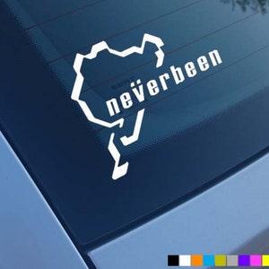 NEVERBEEN Car Sticker Decal Vinyl Bumper Window Funny Nurburgring JDM Dub