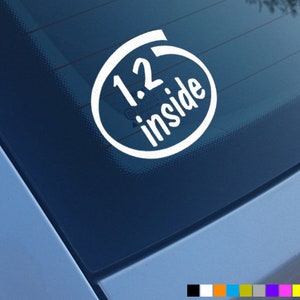 1.2 INSIDE Car Sticker Decal Vinyl Bumper Window Funny Novelty