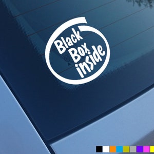 BLACK BOX INSIDE Car Sticker Seat Decal Vinyl Bumper Window Funny