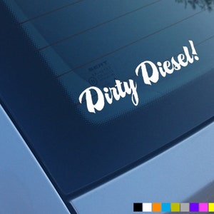 DIRTY DIESEL Car Sticker Decal Vinyl Bumper Window Funny Novelty