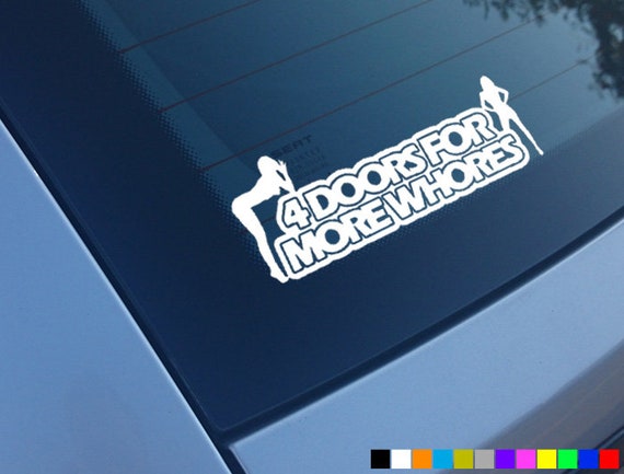 quot;4 Doors For More Whores Cool Biker" Sticker for Sale by Soursoul99
