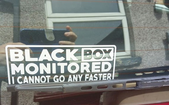 Sorry I'm Blackboxed Funny Car Sticker - Fitted Young New Driver