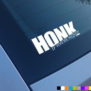 HONK IF YOURE Horny Car Sticker Decal Vinyl Bumper Window Funny Novelty