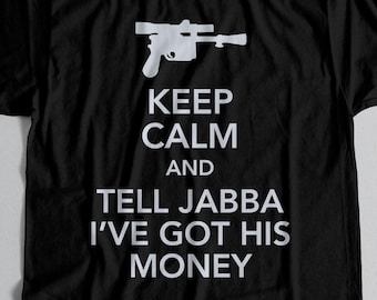 Tell Jabba Star Wars Shirt: Han Solo Smuggler Tee