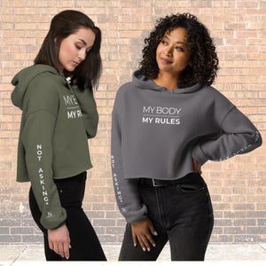 My Body My Rules Cropped Hoodie: Women&#39;s Empowerment - Storm Gray & Military Green
