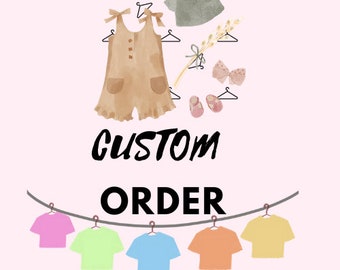 Custom Order