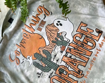 Spooky Something in the orange  shirt/crewneck
