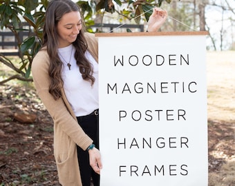 Wooden Magnetic Poster Hanger Frames | Frames for Art | Poster Frames | Magnetic Hanging Frames for Canvas or Paper