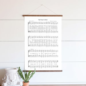My Hope is Built Canvas Sign | Sheet Music Sign | Music Signs | Living Room Inspirational Sign | Canvas Hanging | Hanging Frames | 277