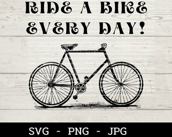 Ride a Bike Every Day SVG, Life is a beautiful ride, instant download,digital download
