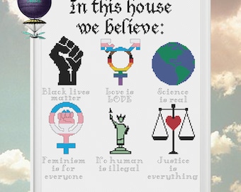 We Believe in Social Justice Cross Stitch Pattern