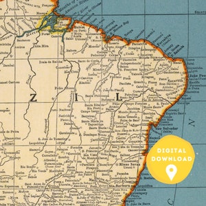 May include: A vintage map of Brazil with a yellow circle highlighting the text "DIGITAL DOWNLOAD". The map shows the country's major cities and rivers. The map is printed on a blue background with orange and brown lines.