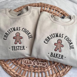 Matching Christmas embroidered sweatshirt cookie baker tester embroidered sweatshirt cookie Christmas neutral Christmas crewneck couples