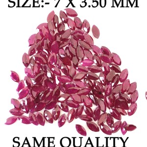 May include: A pile of approximately 50 small, red, marquise-shaped gemstones. The gemstones are approximately 7 x 3.50 mm in size. The text "SIZE: - 7 X 3.50 MM" is at the top of the image. The text "SAME QUALITY" is at the bottom of the image.