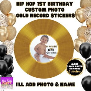 Notorious ONE Hip Hop 1st Birthday Gold Record CUSTOM Photo Round Stickers, The Big ONE Birthday Favor Stickers, Unique 90s Party Decor