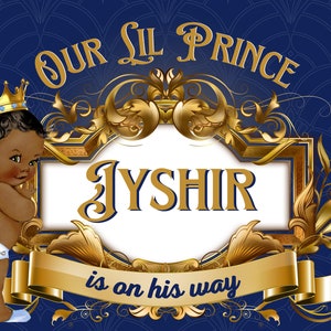 CUSTOM DESIGN Digital Download Only-African Prince Royal Blue & Gold Baby Shower or Birthday Design