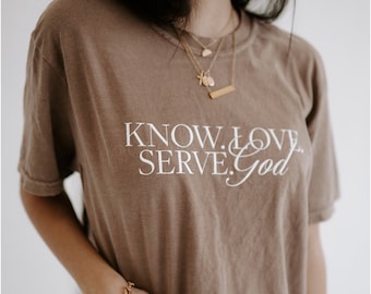 Know Love Serve God Christian T-shirt, Catholic T-shirt, Jesus T-Shirt, Aesthetic T-shirt Unisex Brown Comfort Colors Tee