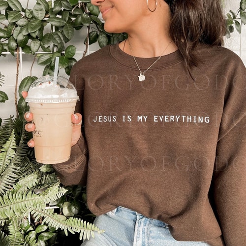Jesus is my Everything Embroidered Christian Crewneck, Catholic Crewneck, Jesus Crewneck Sweatshirt, Gildan  Crewneck