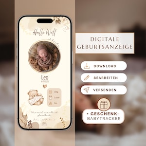 Può includere: Un annuncio di nascita digitale visualizzato su uno smartphone. Il design presenta la foto del bambino, il nome e i dettagli della nascita. L'annuncio include anche un'illustrazione di orsacchiotto, elementi floreali e testo in tedesco.
