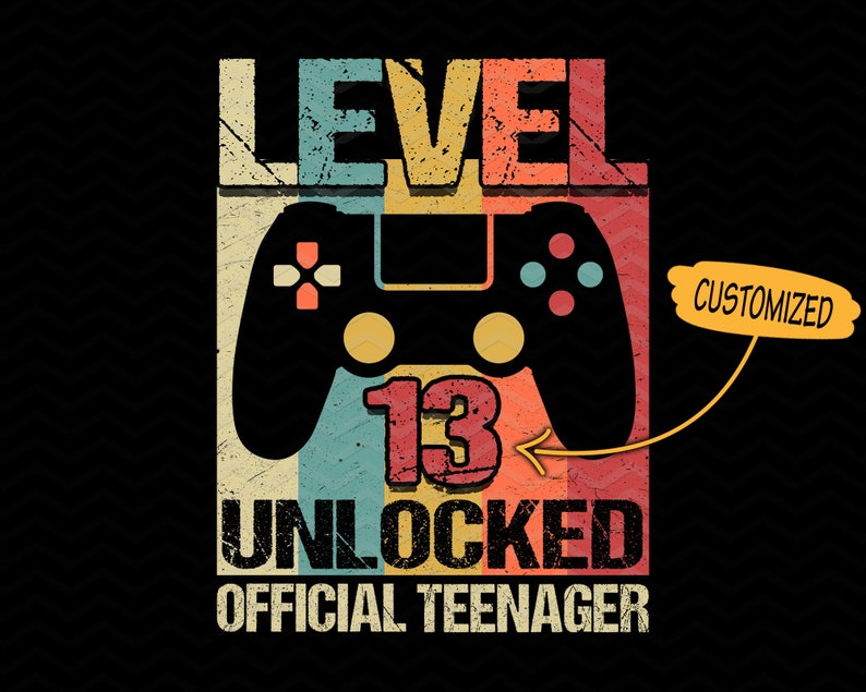 Level 13 Unlocked Official Teenager png Personalized Birthday | Etsy
