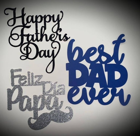 12 Piece Father's Day Toppers; Best Dad Ever; Feliz Dia Papa; Breakable Heart Topper; Treats Toppers; Flowers Toppers; Toppers for treats;