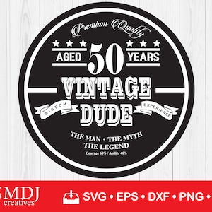 SVG de 50 cumpleaños, archivo de corte de 50 cumpleaños, SVG de 50 años, descarga instantánea, archivo imprimible, SVG, EPS, DXF, PNG, JPG