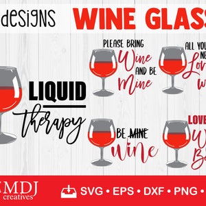 Wine Glass Bundle SVG, Valentine Wine Bundle SVG, Wine Quote Bundle svg, Valentines Bundle svg, Wine svg bundle, Instant download, svg, dxf